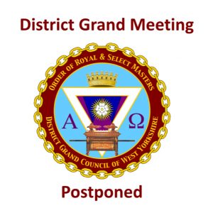 Postponement of the District Grand Meeting